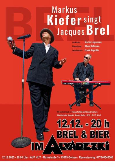 Markus Kiefer singt Jaques Brel. Am 12.12.25, 20 Uhr, im  'Alvarezki' in Gelsenkirchen, Ruhrstraße 3.