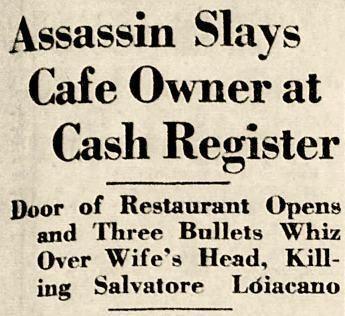 Clipping from December 11, 1920, New York Tribune. Headlines: "Assassin slays cafe owner at cash register. Door of restaurant opens and three bullets whiz over wife's head, killing Salvatore Loiacano."