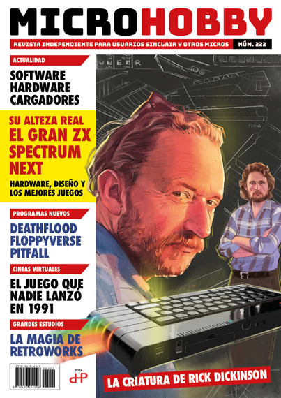 Portada de la revista Microhobby, número 222. Con el retrato de Rick Dickinson en portada, como diseñador del teclado del Spectrum Next, también ilustrado en la portada.