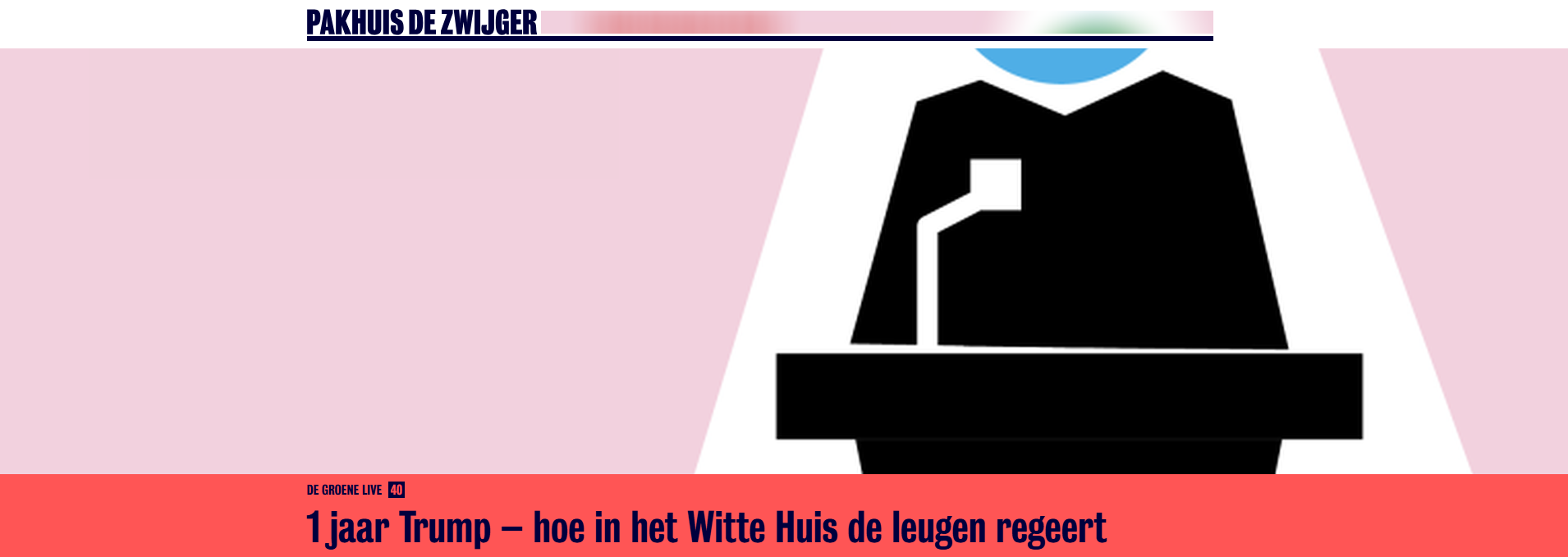 1 jaar Trump – hoe in het Witte Huis de leugen regeert