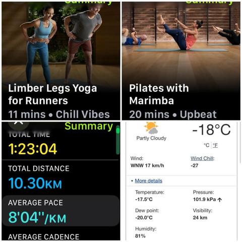 Grid of iOS screenshots:
1) Apple Fitness Limber Legs Yoga for Runners, 11 mins.
3) Apple Fitness Pilates with Marimba, 20 mins.
3) Apple Fitness Running Details:
Total Time: 1:23:04.
Total Distance: 10.30 KM.
Average Pace: 8'04"/KM.
4) Environment Canada site showing -18°C, -27 windchill, 81% humidity, and 17 KM/H wind.