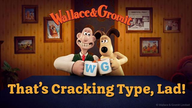 Image of Wallace & Gromit hitting two coffee mugs with letters W and G.
Text:
Wallace & Gromit
WG That's Cracking Type, Lad!