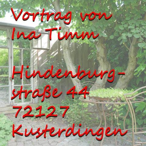 Vortrag von Ina Timm im evangelischen Gemeindehaus in der Hindenburgstraße 44, in Kusterdingen