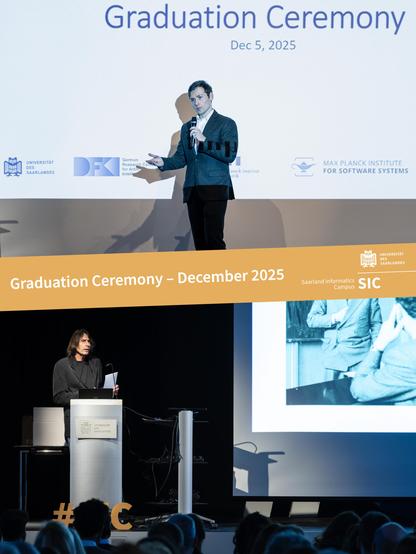 Collage of the Saarland Informatics Campus Graduation Ceremony (Dec 5, 2025). Features two speakers on stage with logos for Saarland University, DFKI, and Max Planck Institutes visible.