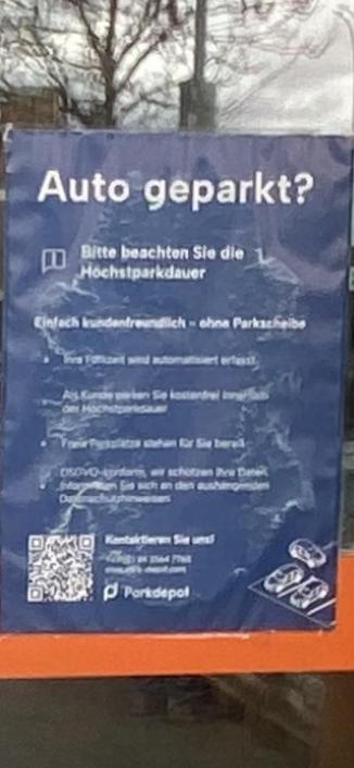 A notice in German regarding parking, titled "Auto geparkt?" It advises drivers to observe maximum parking duration and describes a user-friendly, automated parking system without the need for a ticket. It includes contact information and a QR code.