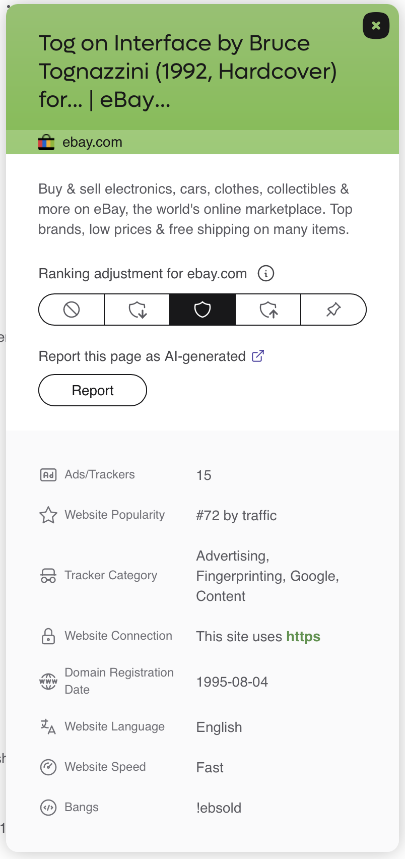 The Website Info panel on the results page of the Kagi search engine shows information about a search result. This includes the number and categories of trackers on the site, the domain registration date, etc. A selector allows adjusting the site’s ranking in Kagi’s search results. The options are block completely, show less often, default, show more often, and pin.