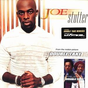 The front cover of Joe and Mystikals Stutter single