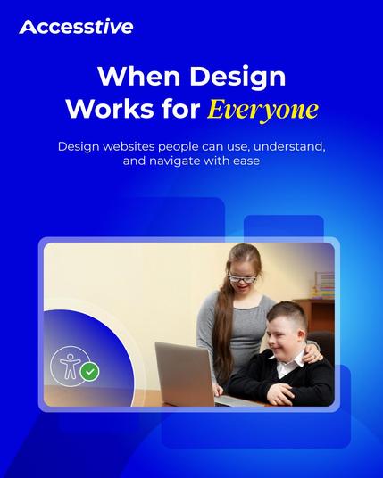 A minimal blog promotion graphic titled โWhen Design Works for Everyone,โ highlighting inclusive design principles that help create usable, barrier-free digital experiences for people of all abilities.