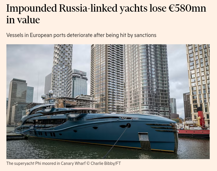 Yachts linked to Russian owners have shed €580mn in value after being impounded across Europe after Moscows full-scale invasion of Ukraine, with many left to deteriorate in marinas. #Russia #EU