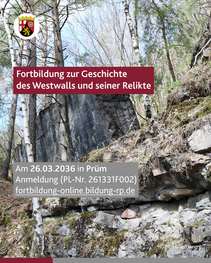 Fortbildung zur Geschichte des Westwalls und seiner Relikte am 26. März 2026 in Prüm und Anmeldeinformation siehe Text, Hintergrundbild ist eine Fotografie der Mauerüberreste des Westwalls im Wald