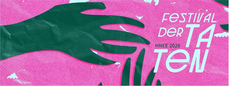 Sharepic Festival der Taten 

es sind grüne Hände zusehen die sich über einen pinken Hintergrund auf die Schritz zubewegen