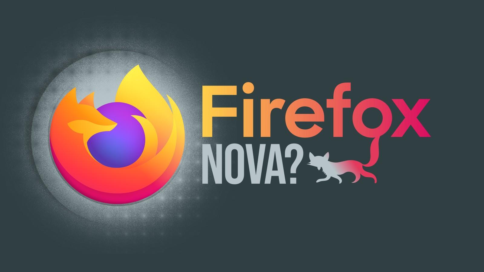 Early design mockups show Mozilla considering a new Firefox interface called Nova, which features a more rounded layout and updated browser UI concepts.