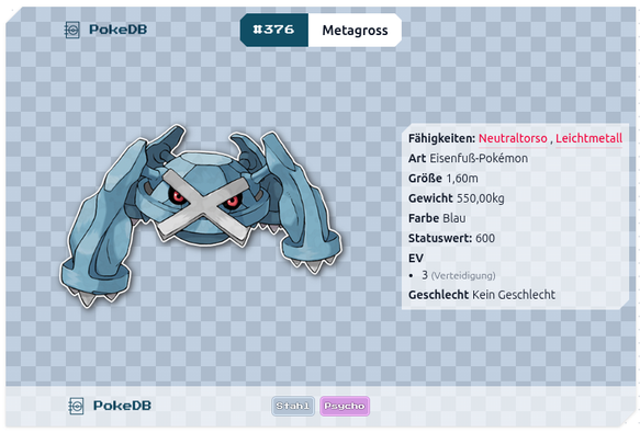 Metagross PokéDB-Eintrag: Blau-metallisches Pokémon #376 mit X-förmigem Gesicht und vier Beinen