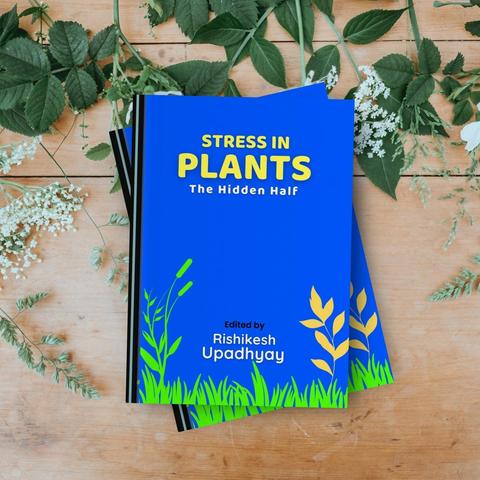 Stress in Plants by Rishikesh Upadhyay