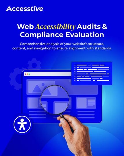 Graphic promoting web accessibility audits evaluating website structure and compliance with WCAG 2.x and ADA standards.