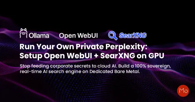 Promotional graphic featuring logos for Ollama, Open WebUI, and SearXNG on a dark, abstract wave background. Text encourages setting up a private AI search engine on GPU for enhanced privacy.