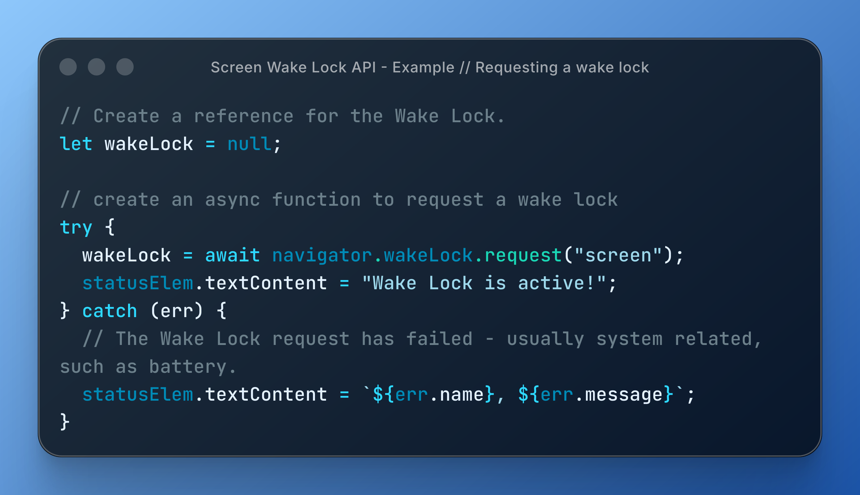 Code snippet demonstrating the Screen Wake Lock API, illustrating how to request and manage screen wake functionality.