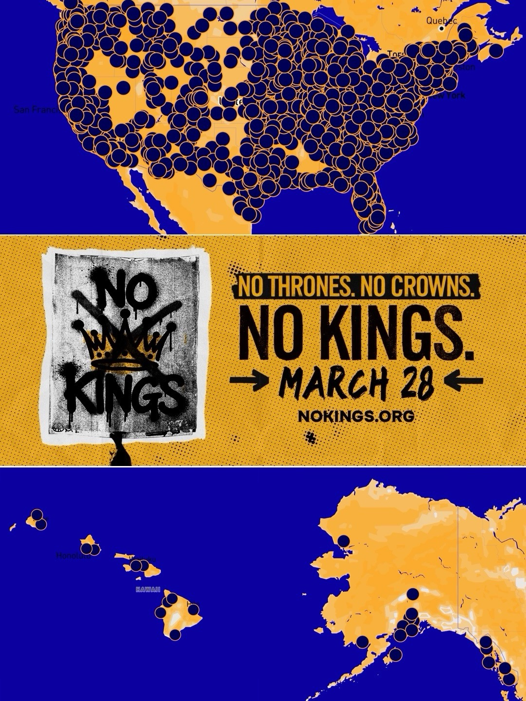 (between images of a map showing the nearly 3,000 No Kings Day events planned for March 28) NO THRONES. NO CROWNS.