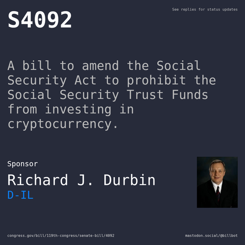 Description of S4092, and a depiction of its sponsor, Richard J. Durbin.