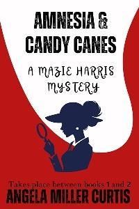 A red and white cover for Amnesia & Candy Canes by Angela Miller Curtis has a silhouette of a woman holding a magnifying glass.