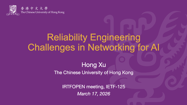 Title slide from a presentation on "Reliability Engineering Challenges in Networking for Al" from Hong Xu at The Chinese University of Hong Kong