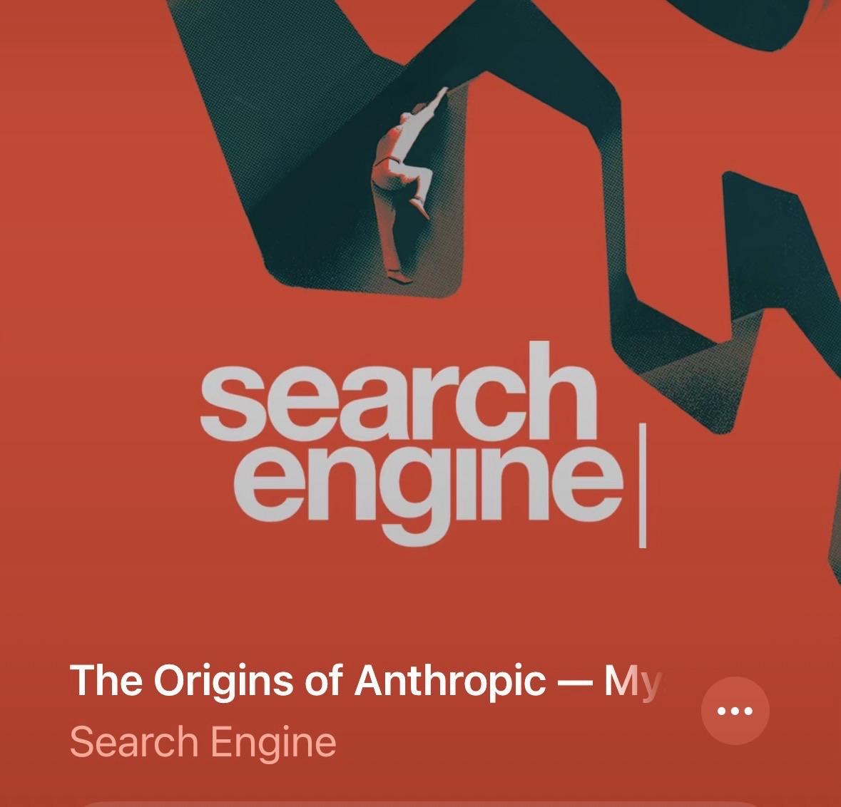 Red background. Guy climbing a wall. Search Engine the origins of Anthropic.