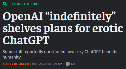 Ars Technica headline: 'OpenAI "indefinitely" shelves plans for erotic ChatGPT'