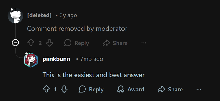 Comment posted 3 years ago: Comment removed by moderator

Reply from 7 months ago: This is the easiest and best answer