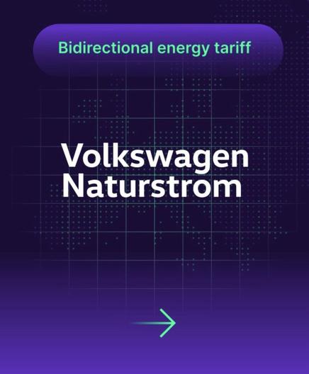 Graphic highlighting a "Bidirectional energy tariff" with "Volkswagen Naturstrom" prominently displayed, featuring a modern, tech-inspired design in shades of purple and green. An arrow points right, suggesting further information or action.