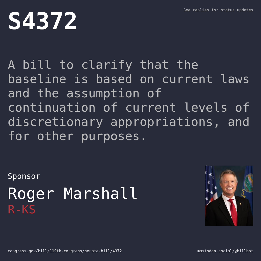 Description of S4372, and a depiction of its sponsor, Roger Marshall.