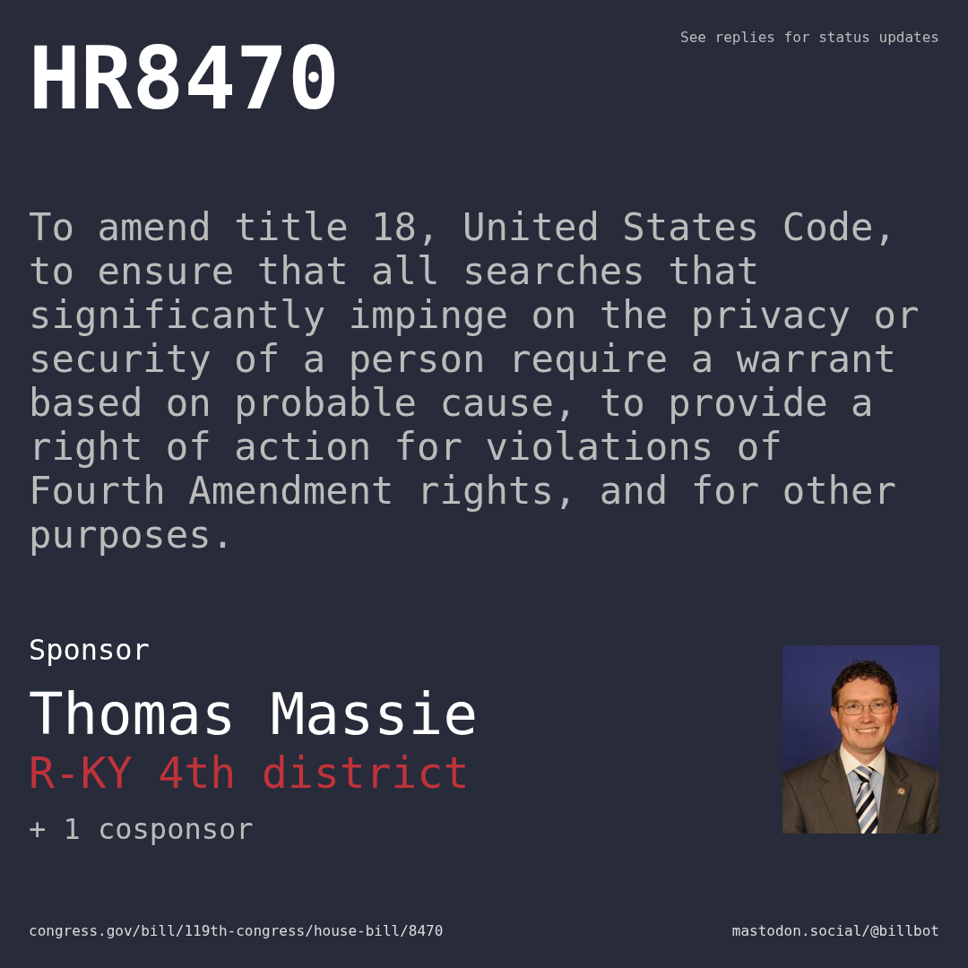 Description of HR8470, and a depiction of its sponsor, Thomas Massie.