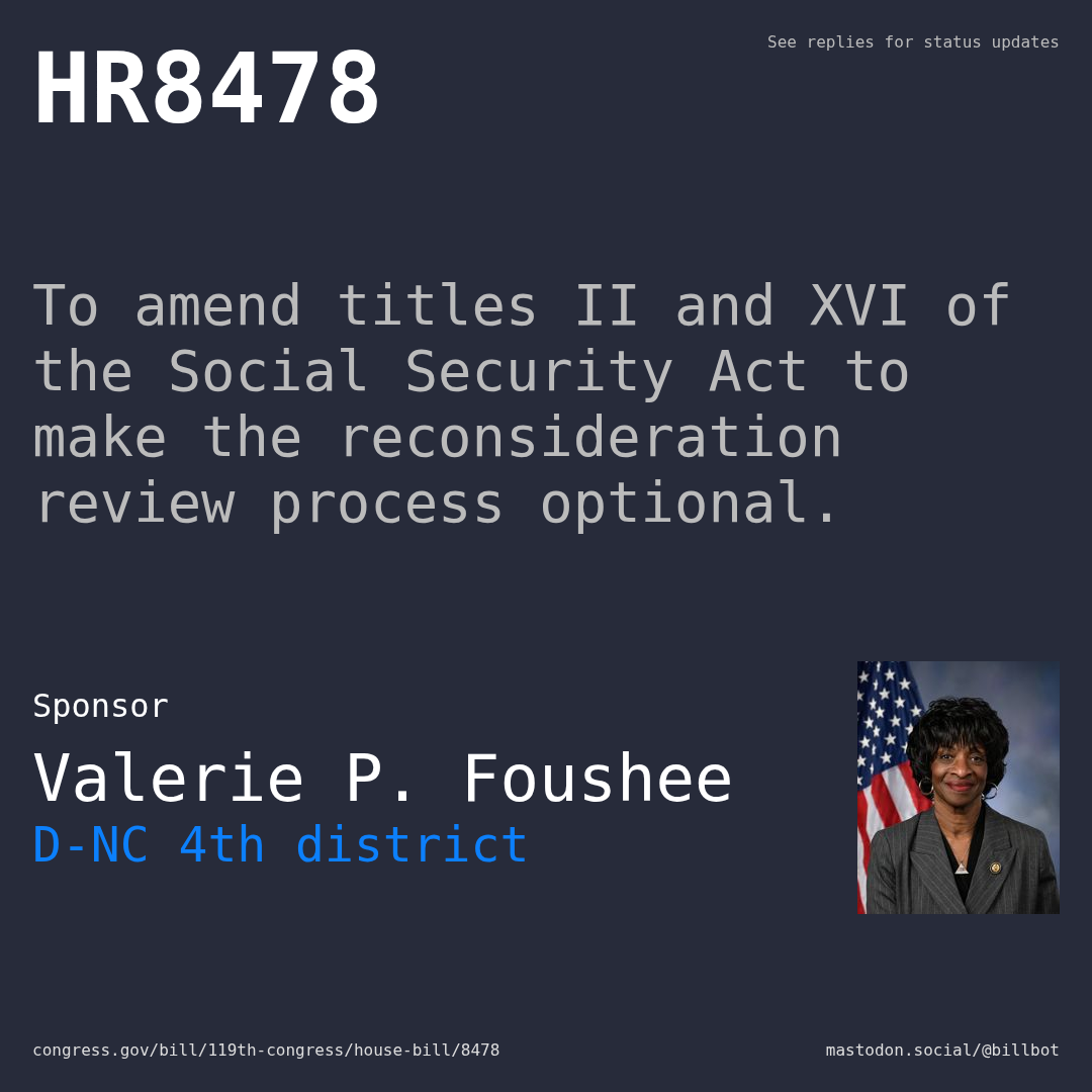 Description of HR8478, and a depiction of its sponsor, Valerie P. Foushee.