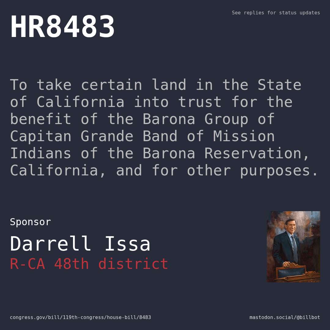 Description of HR8483, and a depiction of its sponsor, Darrell Issa.
