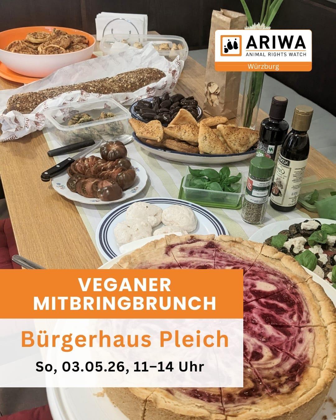 ARIWA Würzburg lädt zum Veganen Mitbringbrunch im Bürgerhaus Pleich ein. Das Bild zeigt einen Tisch mit vielen veganen Speisen, darunter Kuchen, Brot, Aufstriche, Teigtaschen und Kräuter. Termin: Sonntag, 3. Mai 2026, 11 bis 14 Uhr.