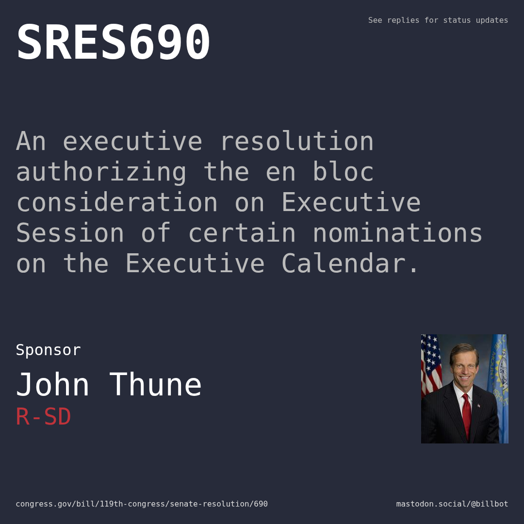 Description of SRES690, and a depiction of its sponsor, John Thune.