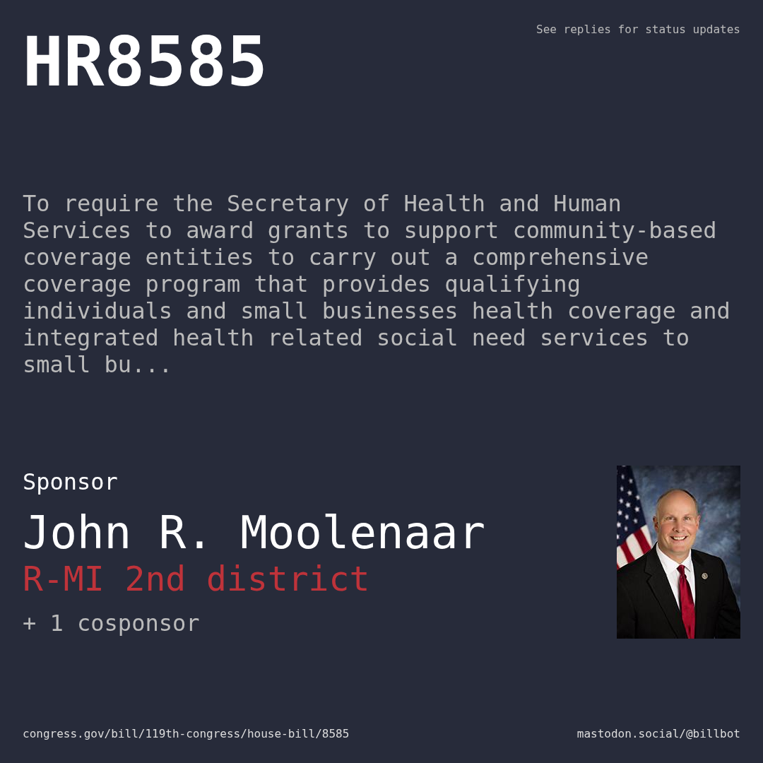 Description of HR8585, and a depiction of its sponsor, John R. Moolenaar.