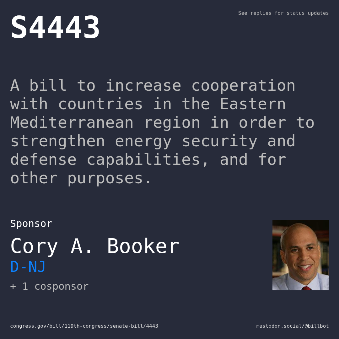Description of S4443, and a depiction of its sponsor, Cory A. Booker.