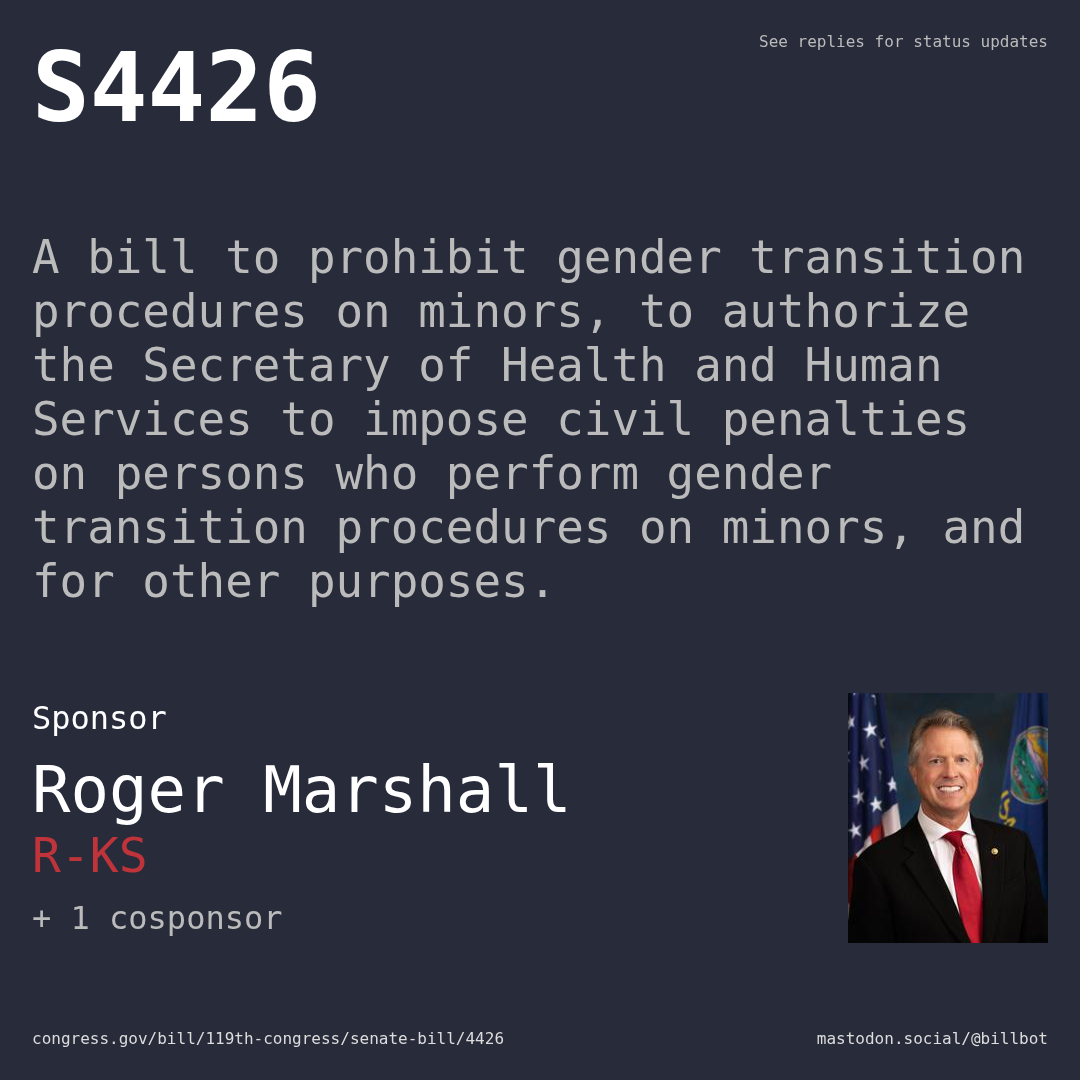 Description of S4426, and a depiction of its sponsor, Roger Marshall.