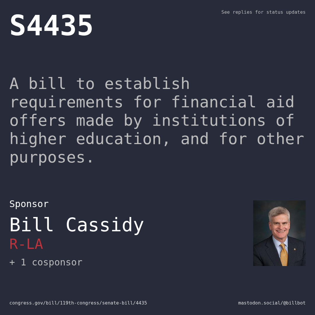 Description of S4435, and a depiction of its sponsor, Bill Cassidy.