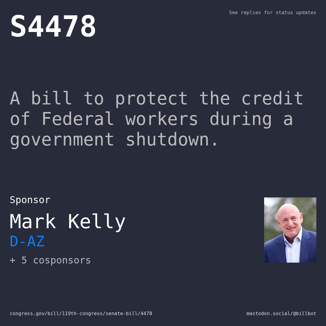 Description of S4478, and a depiction of its sponsor, Mark Kelly.