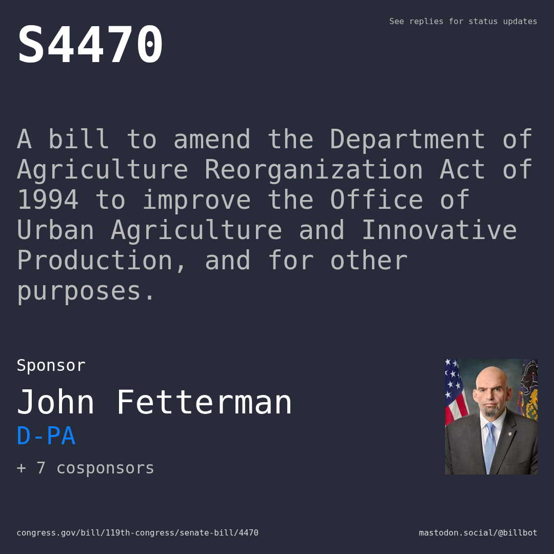 Description of S4470, and a depiction of its sponsor, John Fetterman.