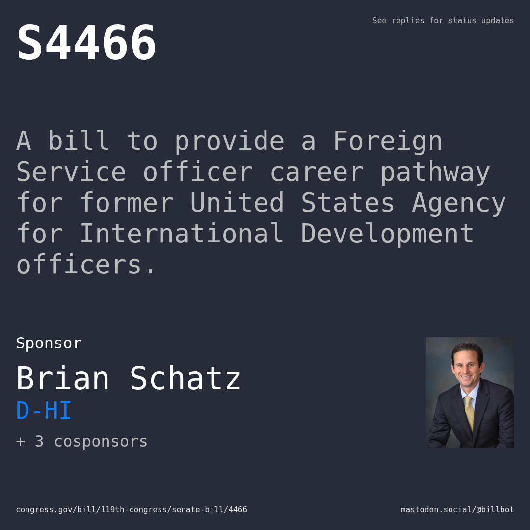 Description of S4466, and a depiction of its sponsor, Brian Schatz.