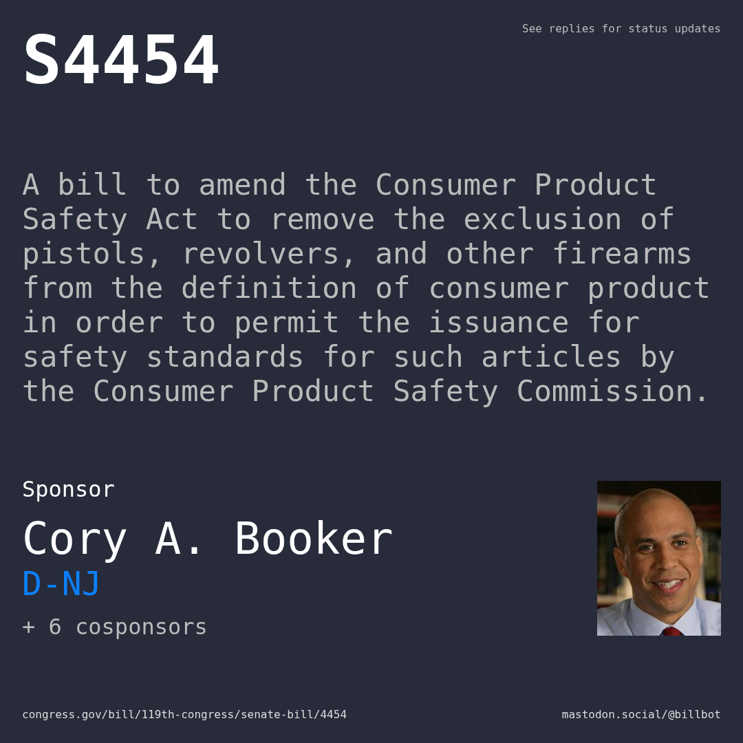 Description of S4454, and a depiction of its sponsor, Cory A. Booker.