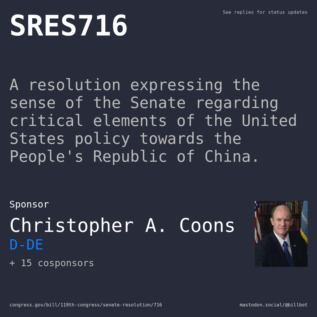 Description of SRES716, and a depiction of its sponsor, Christopher A. Coons.