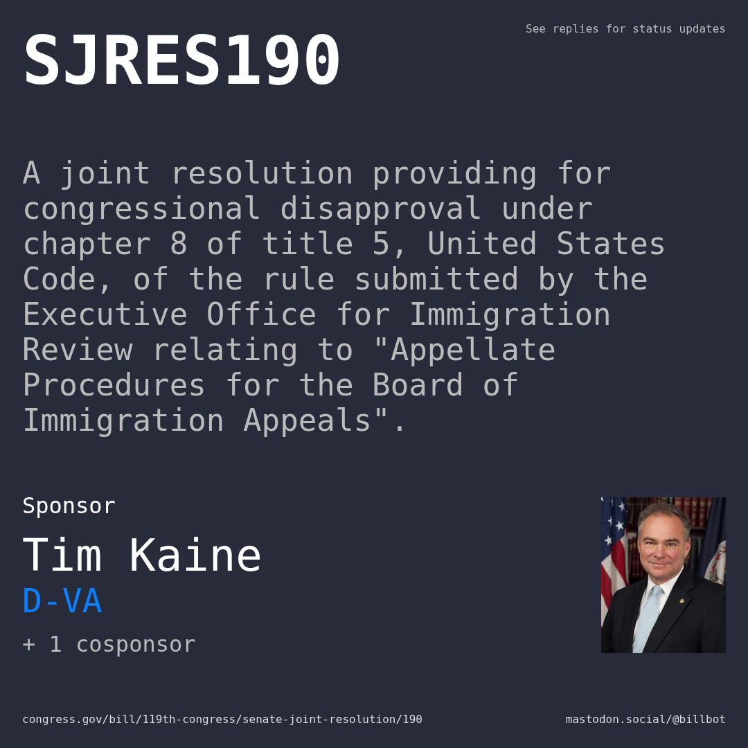Description of SJRES190, and a depiction of its sponsor, Tim Kaine.