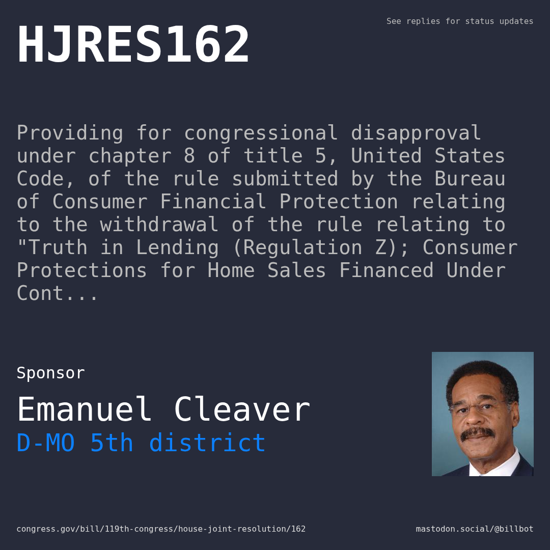 Description of HJRES162, and a depiction of its sponsor, Emanuel Cleaver.