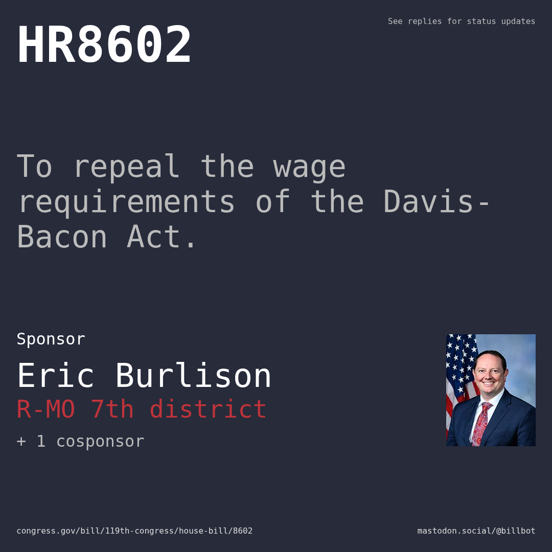Description of HR8602, and a depiction of its sponsor, Eric Burlison.