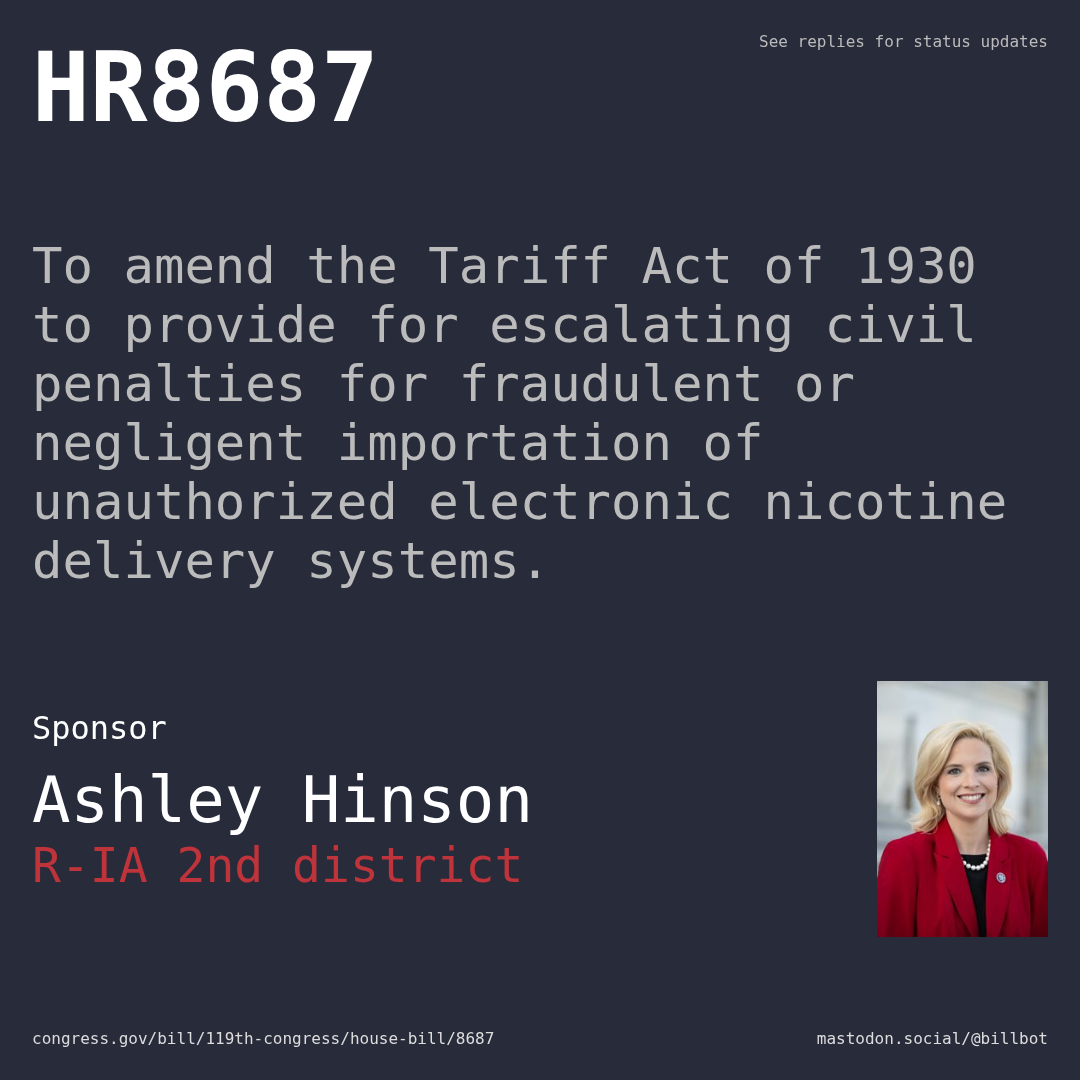 Description of HR8687, and a depiction of its sponsor, Ashley Hinson.