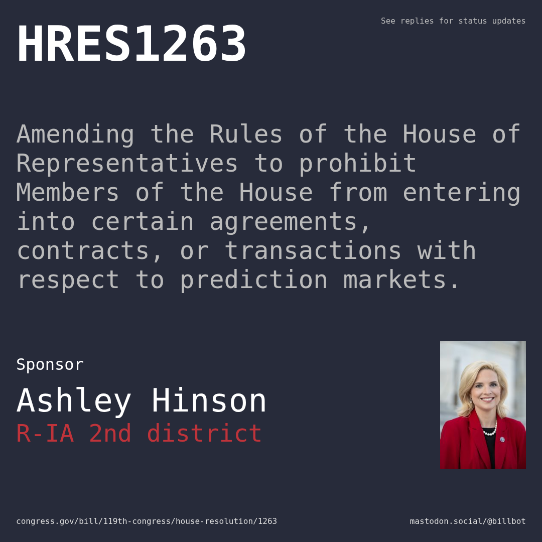 Description of HRES1263, and a depiction of its sponsor, Ashley Hinson.