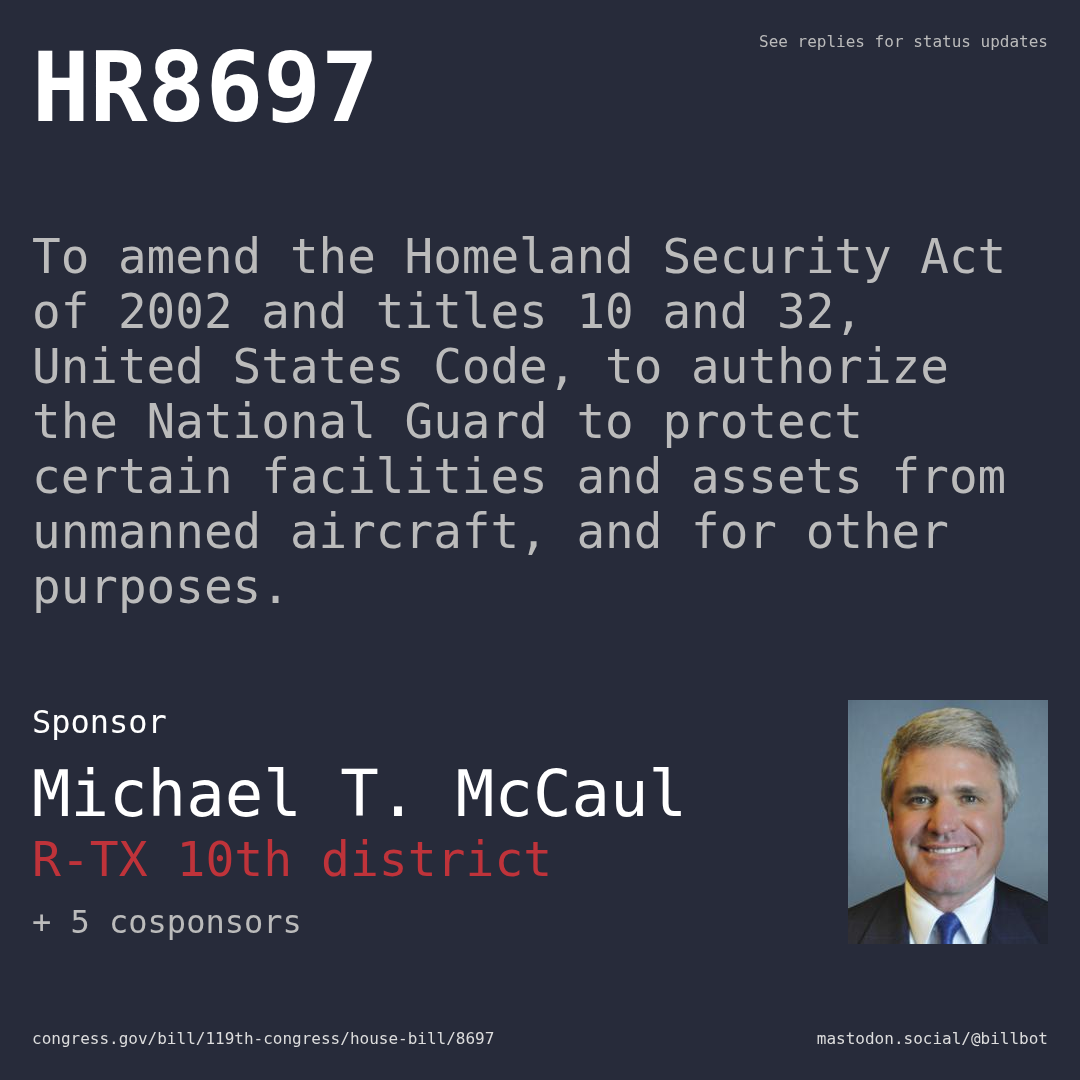 Description of HR8697, and a depiction of its sponsor, Michael T. McCaul.